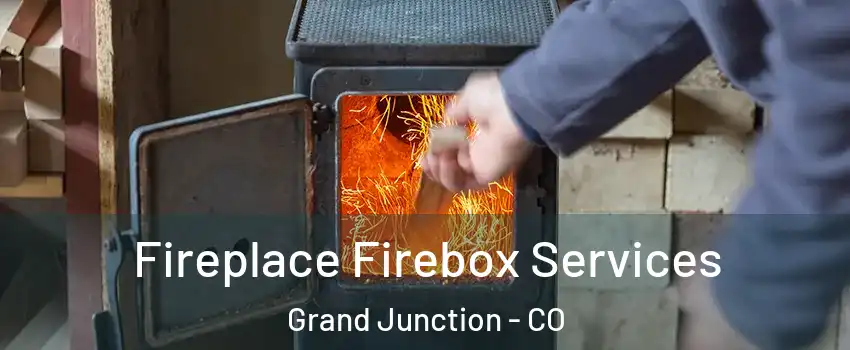  Fireplace Firebox Services Grand Junction - CO