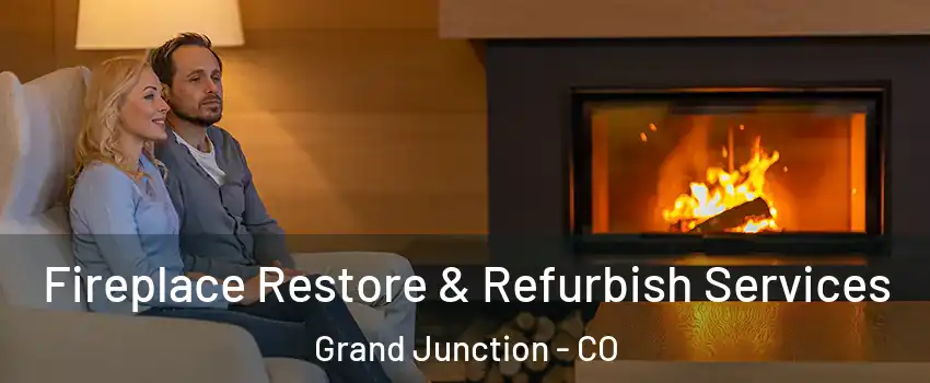  Fireplace Restore & Refurbish Services Grand Junction - CO