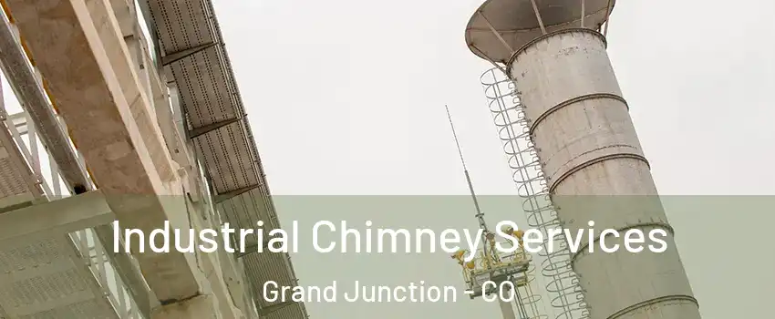  Industrial Chimney Services Grand Junction - CO