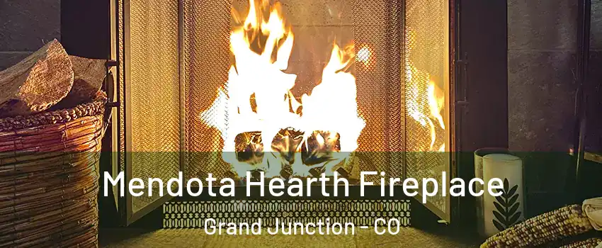  Mendota Hearth Fireplace Grand Junction - CO