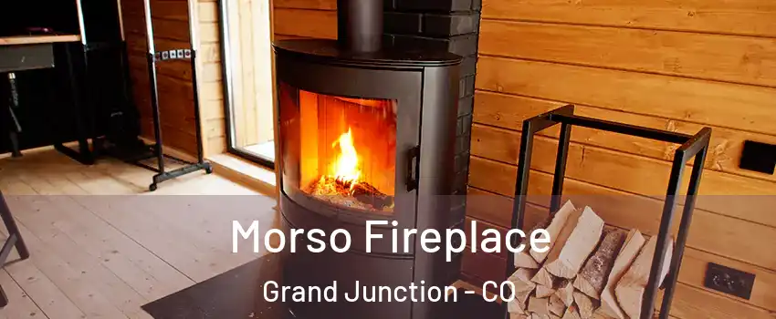  Morso Fireplace Grand Junction - CO