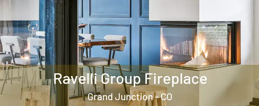  Ravelli Group Fireplace Grand Junction - CO